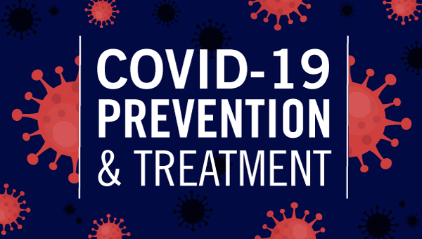 COVID-19 Prevention and Treatment