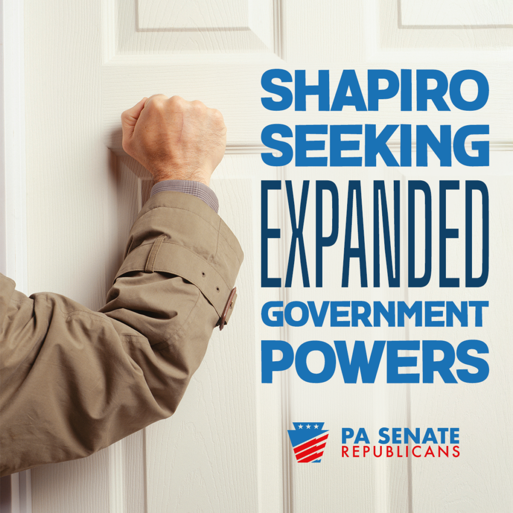 Shapiro Seeking Expanded Government Powers